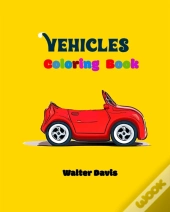 Vehicles Coloring Book