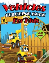 Vehicles Coloring Book For Kids