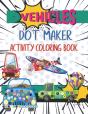Vehicles Dot Maker Activity Book - Preview