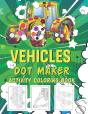 Vehicles Dot Maker Activity Book - Preview