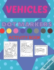 Capa do artigo Vehicles Dot Markers Activity Book