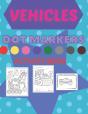 Vehicles Dot Markers Activity Book - Preview
