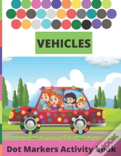 Capa do artigo Vehicles Dot Markers Activity Book
