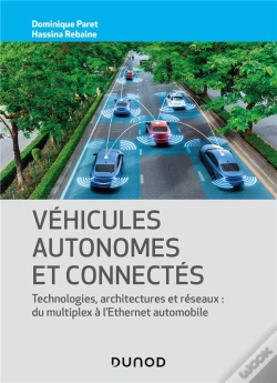 Capa do artigo Véhicules Autonomes Et Connectés ; Techniques, Technologies, Architectures Et Réseaux