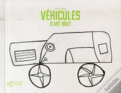 Capa do artigo Véhicules D'Art Brut