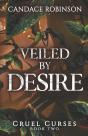 Veiled By Desire - Preview