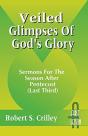 Veiled Glimpses Of God'S Glory - Preview