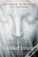 Veiled Intent