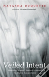 Veiled Intent