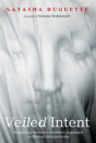 Veiled Intent - Preview
