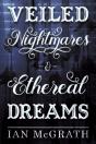 Veiled Nightmares And Ethereal Dreams - Preview