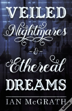 Capa do artigo Veiled Nightmares And Ethereal Dreams