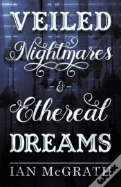 Capa do artigo Veiled Nightmares And Ethereal Dreams