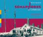 Veilleurs Et Guetteurs ; Sémaphores Du Cotentin ; Musée Maritime De L'Île De Tatihou - Preview