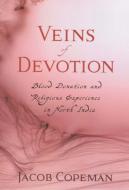 Veins Of Devotion