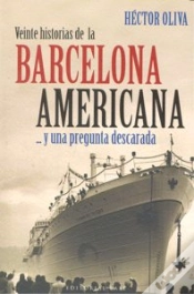 Capa do artigo Veinte Historias De La Barcelona Americana