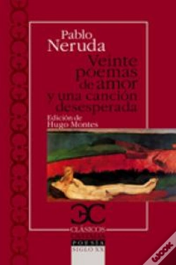 Capa do artigo Veinte Poemas De Amor Y Una Canción Desesperada .