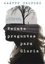 Veinte Preguntas Para Gloria - Preview