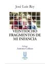 Veintiocho Fragmentos De Mi Infancia - Preview