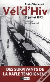 Vel'D'Hiv',16 Juillet 1942