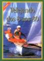 Velejando dos 8 aos 80 - Preview