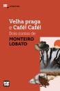 Velha Praga E Café! Café!: Dois Contos De Monteiro Lobato - Preview