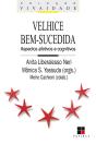 Velhice Bem-Sucedida - Preview