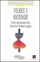 Velhice e Sociedade