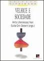 Velhice e Sociedade - Preview