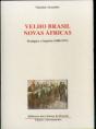Velho Brasil Novas Áfricas - Preview