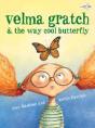 Velma Gratch And The Way Cool Butterfly - Preview