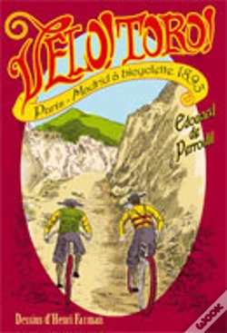 Capa do artigo Vélo ! Toro ! Paris-Madrid À Bicyclette 1893