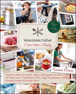 Capa do artigo Velocidade Colher - Entre Tachos e Bimby