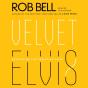 Velvet Elvis - Preview