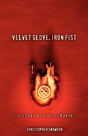 Velvet Glove, Iron Fist - Preview