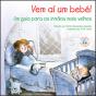 Vem aí Um Bebé! - Preview