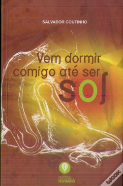 Capa do artigo Vem Dormir Comigo Até Ser Sol
