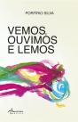Vemos, Ouvimos e Lemos - Preview