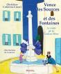 Vence Des Sources Et Des Fontaines ; Le Conte De La Couleur Bleue - Preview