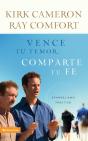 Vence Tu Temor, Comparte Tu Fe - Preview