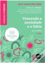 Vencendo a Ansiedade e a Fobia