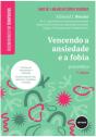Vencendo a Ansiedade e a Fobia - Preview