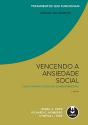 Vencendo a Ansiedade Social Com TCC - Preview