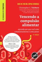 Vencendo a Compulsão Alimentar