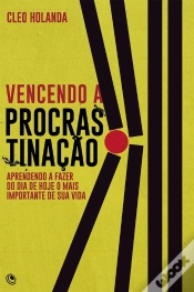 Capa do artigo Vencendo A Procrastinação