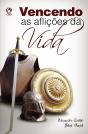 Vencendo As Aflições Da Vida - Preview