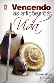 Capa do artigo Vencendo As Aflições Da Vida