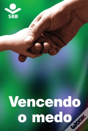 Capa do artigo Vencendo O Medo