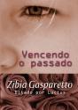 Vencendo O Passado - Preview