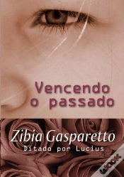 Capa do artigo Vencendo O Passado